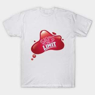 Sky's the limit T-Shirt